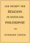 [Gutenberg 47741] • Der Begriff der Religion im System der Philosophie